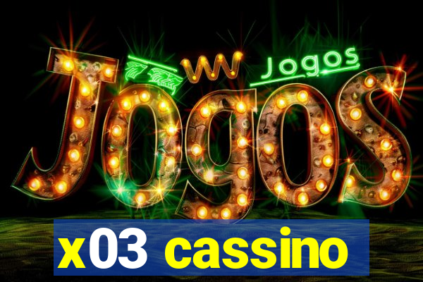 x03 cassino